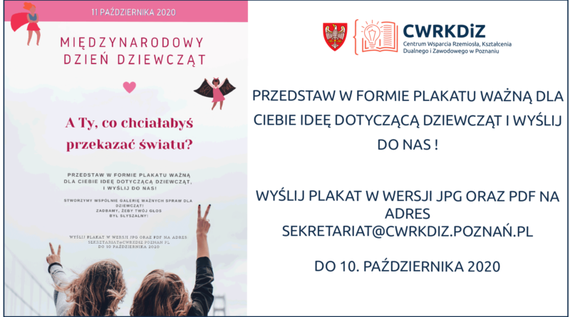 Zaproszenie do przedstawienia w formie plakatu idei dotyczącej dziewcząt