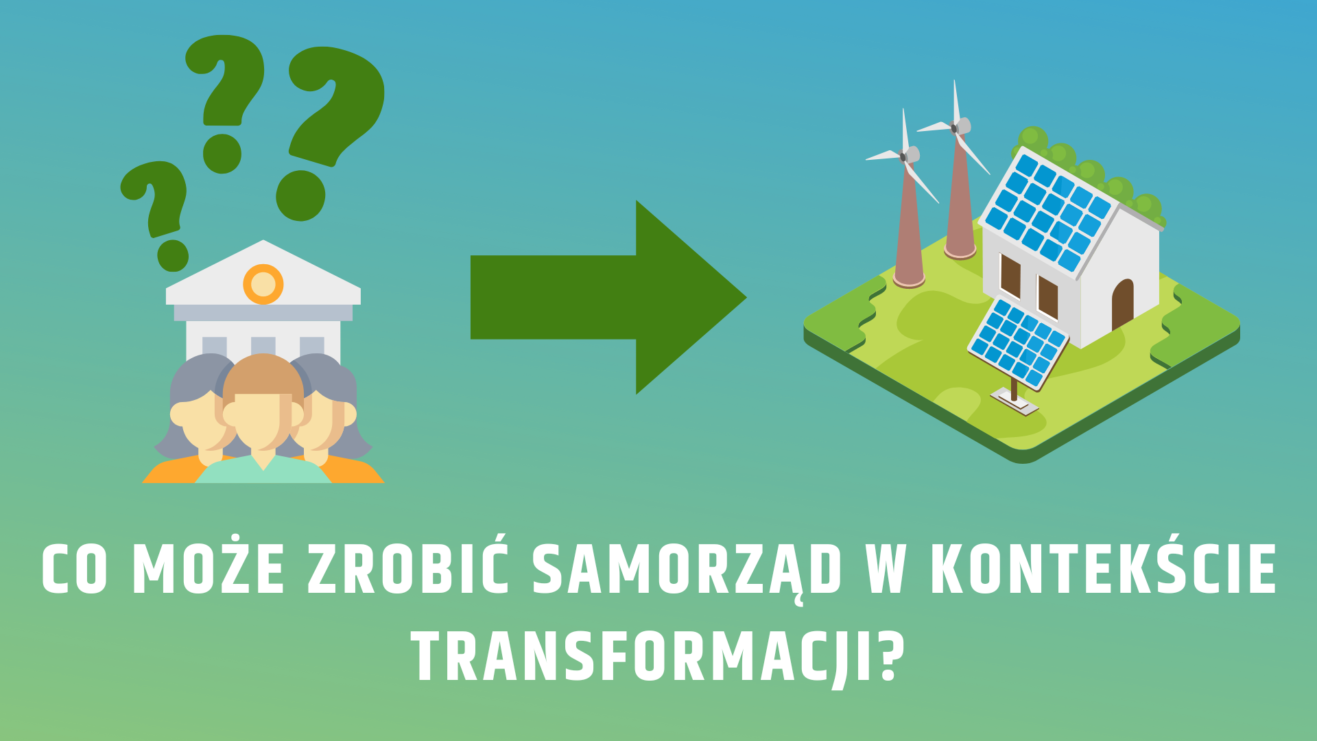 Co może zrobić samorząd w kontekście transformacji-nagłówek
